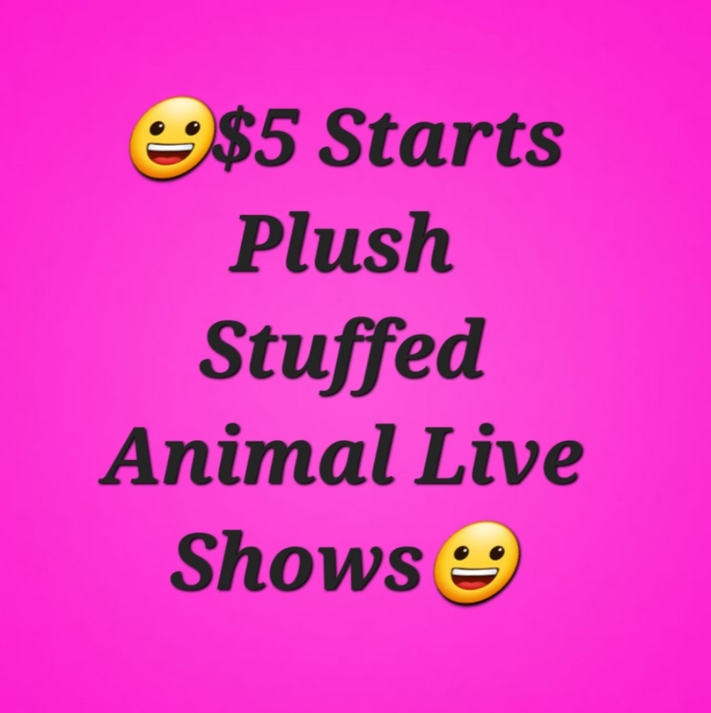 😀LIKE THIS FLYER $5 STARTS KIDS PLUSH STUFFED ANIMALS SHOW FLYER 😀 - Picture 1 of 1